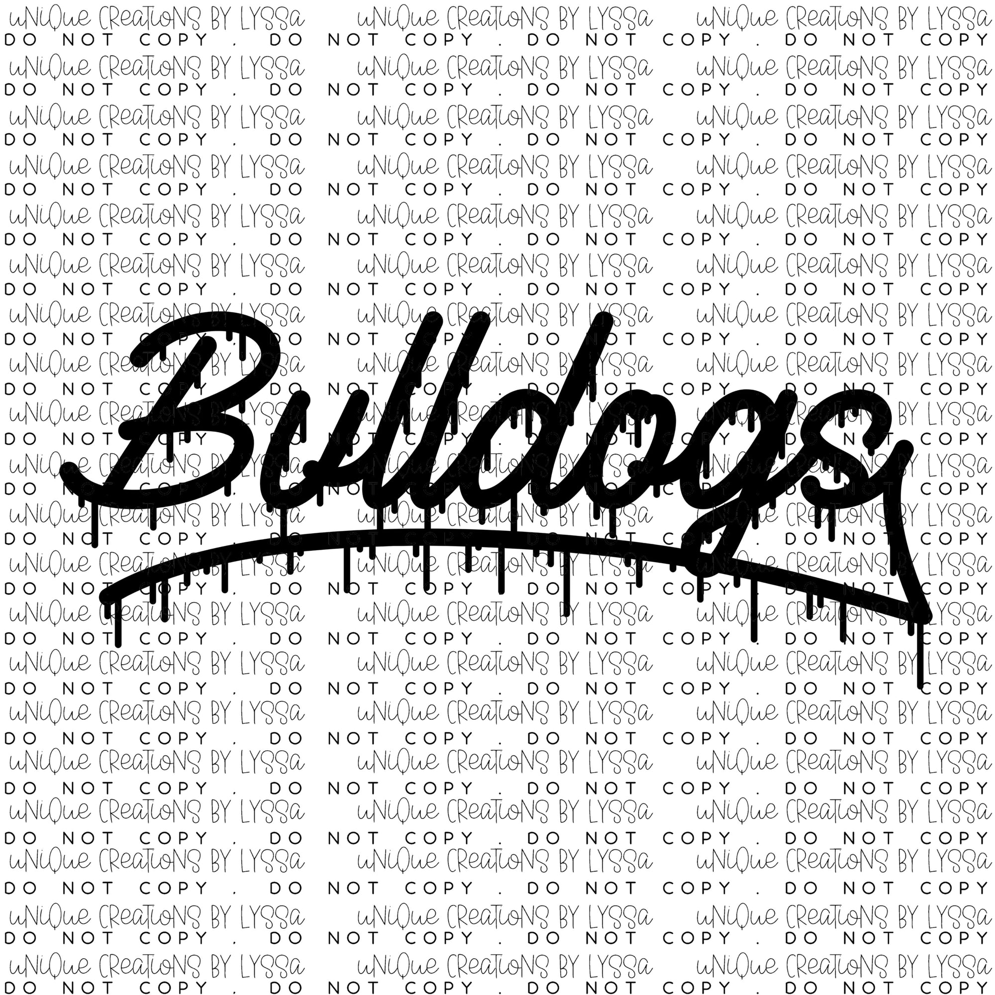 BULLDOGS DRIP DTF TRANSFER