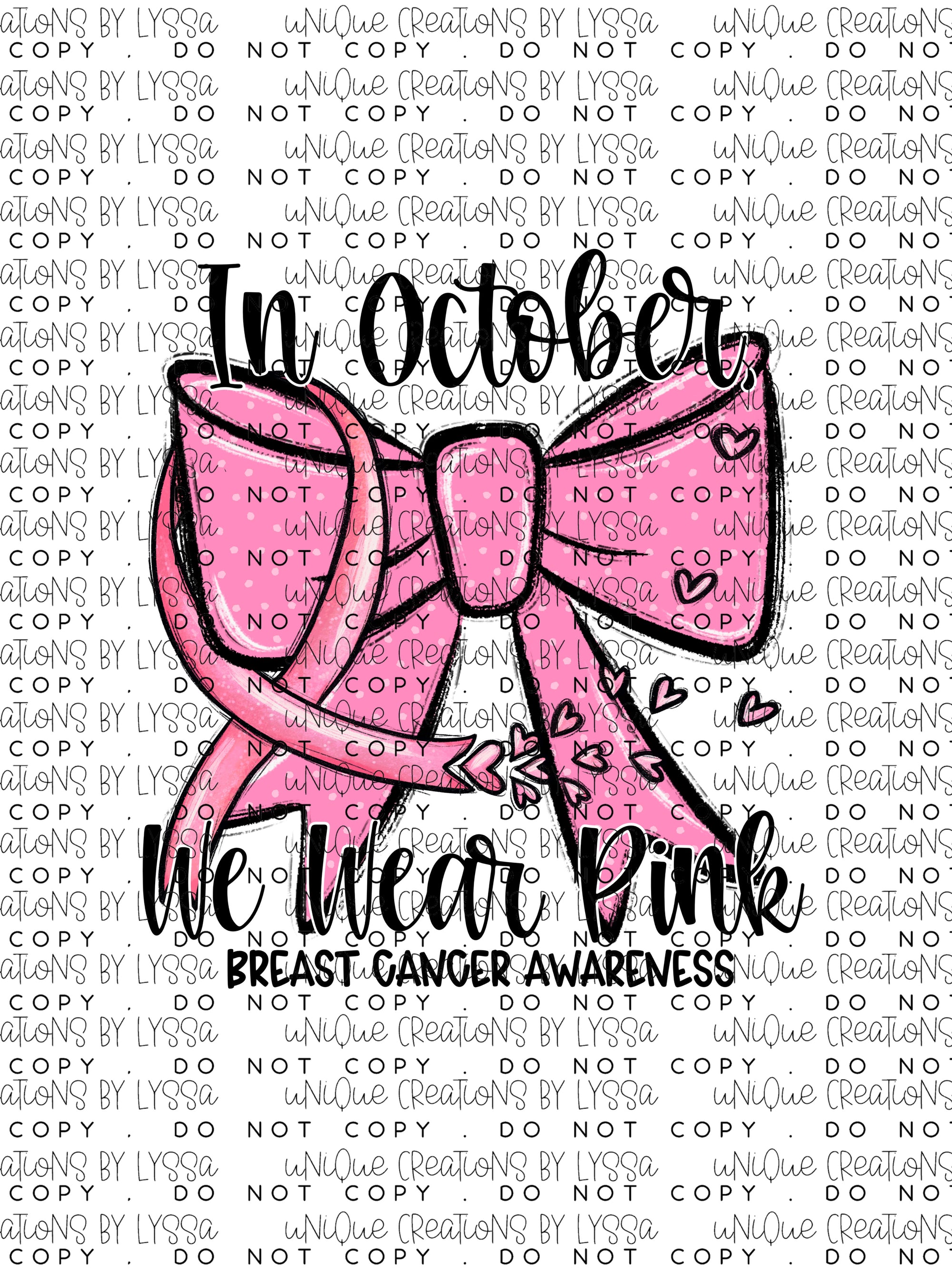IN OCTOBER WE WEAR PINK BOW (LIGHT) DTF TRANSFER