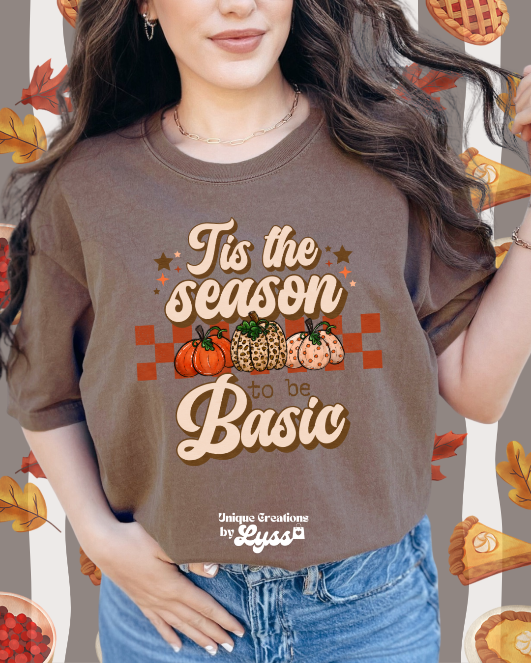 TIS THE SEASON TO BE BASIC TEE/SWEATER