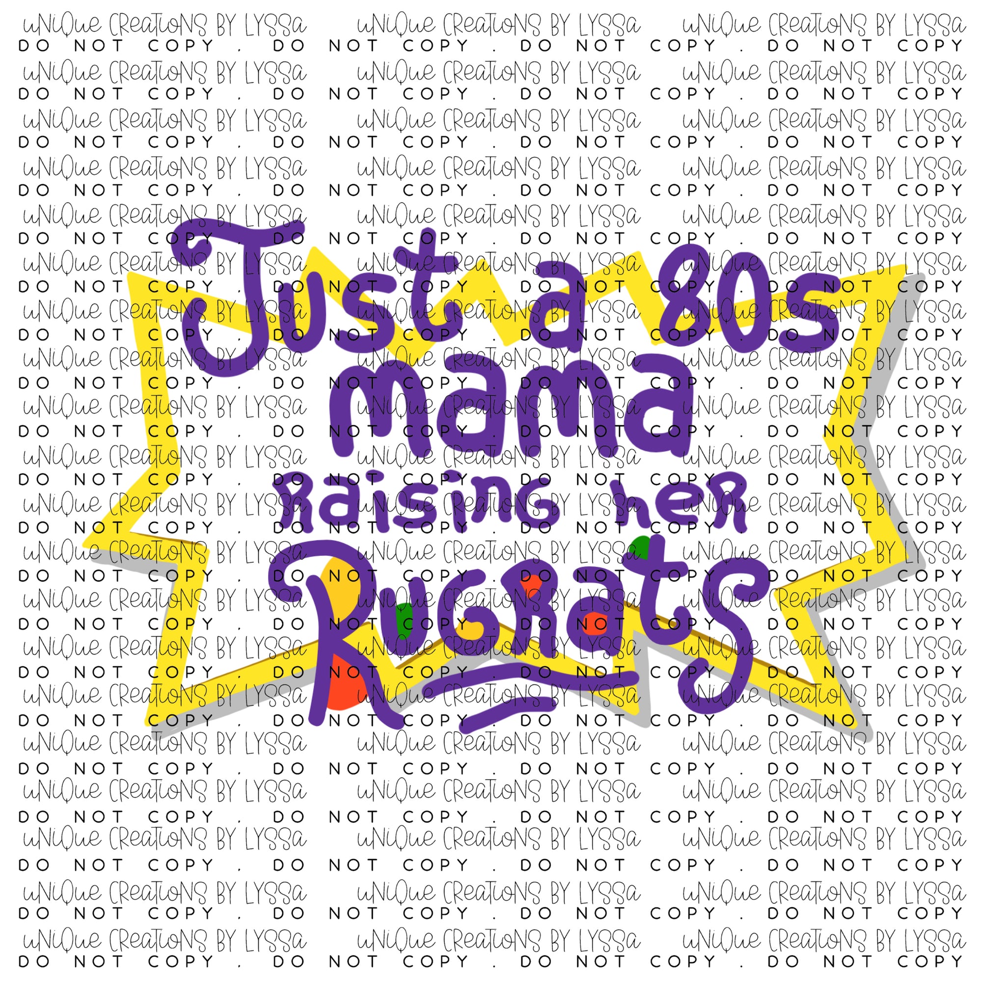 MAMA RAISING HER RUGRATS DTF TRANSFER
