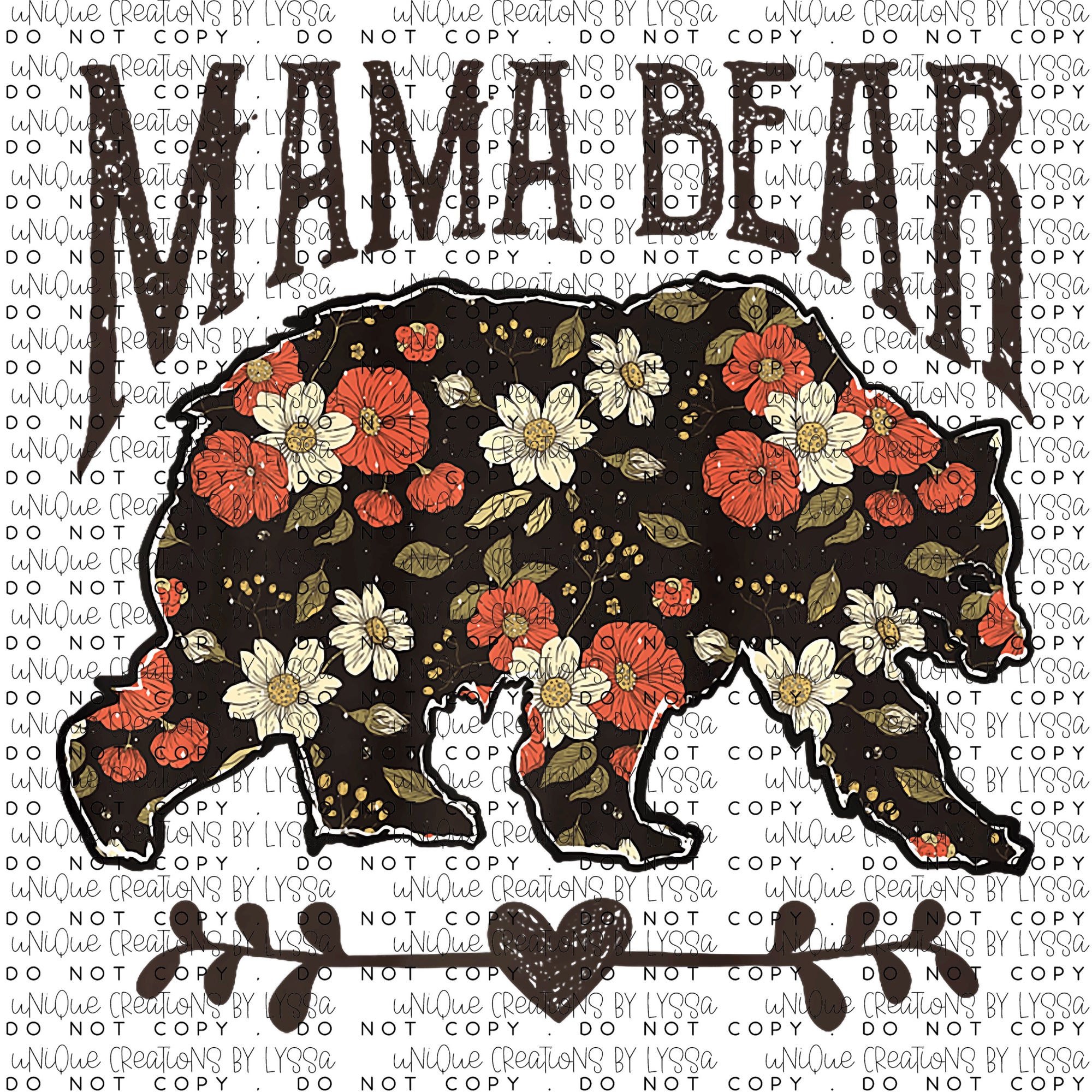 MAMA BEAR DTF TRANSFER