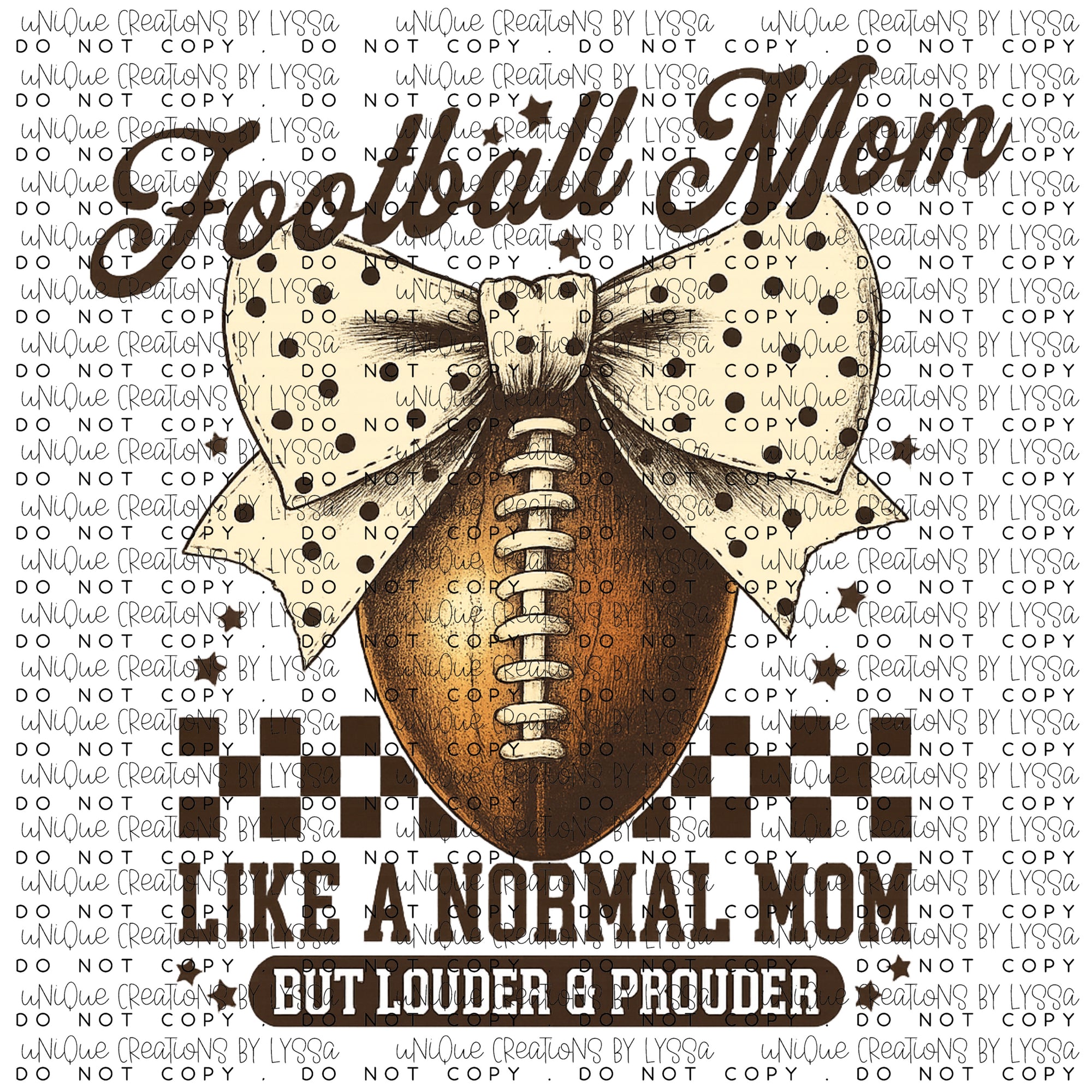 FOOTBALL MOM LIKE A NORMAL MOM  DTF TRANSFER