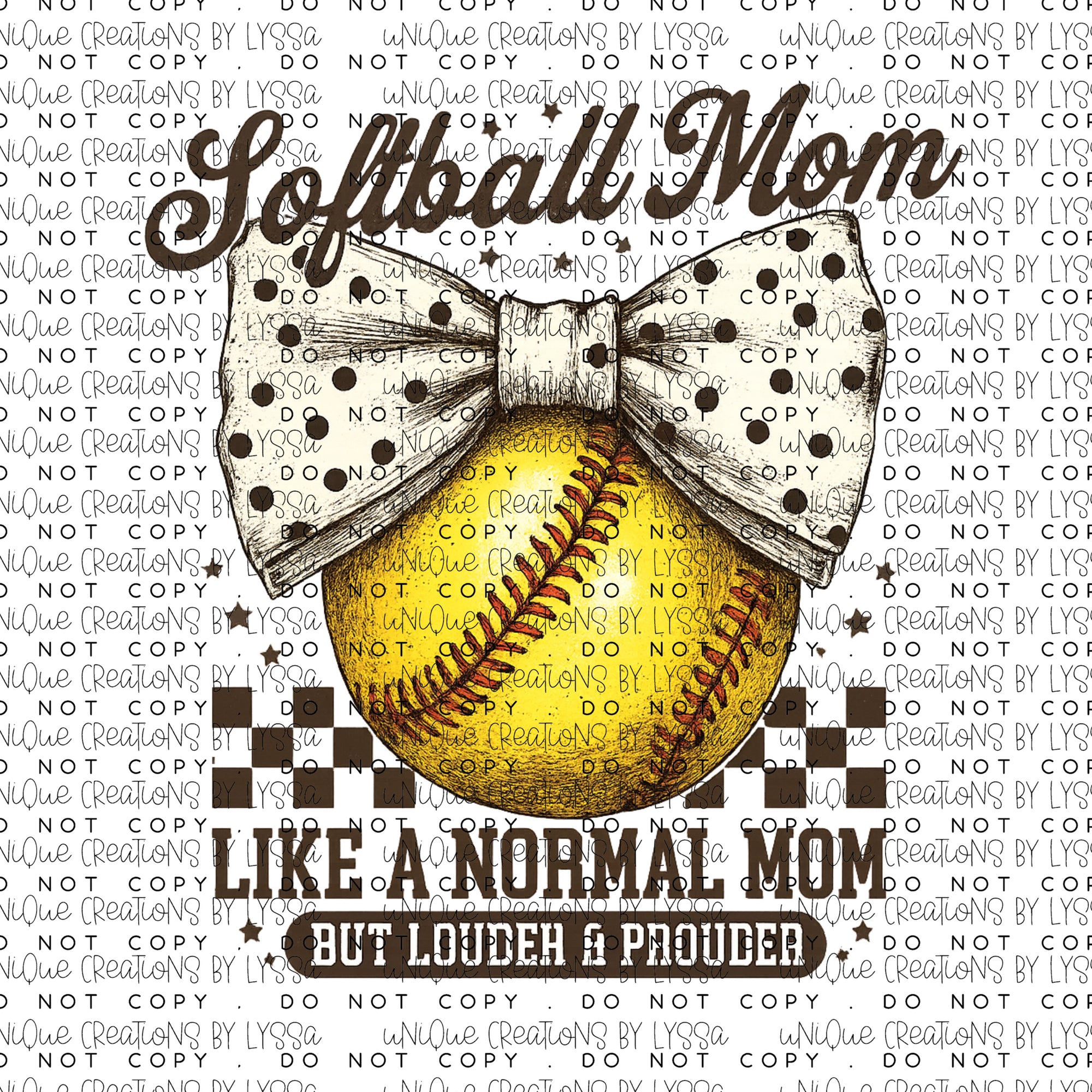 SOFTBALL MOM LIKE A NORMAL MOM  DTF TRANSFER