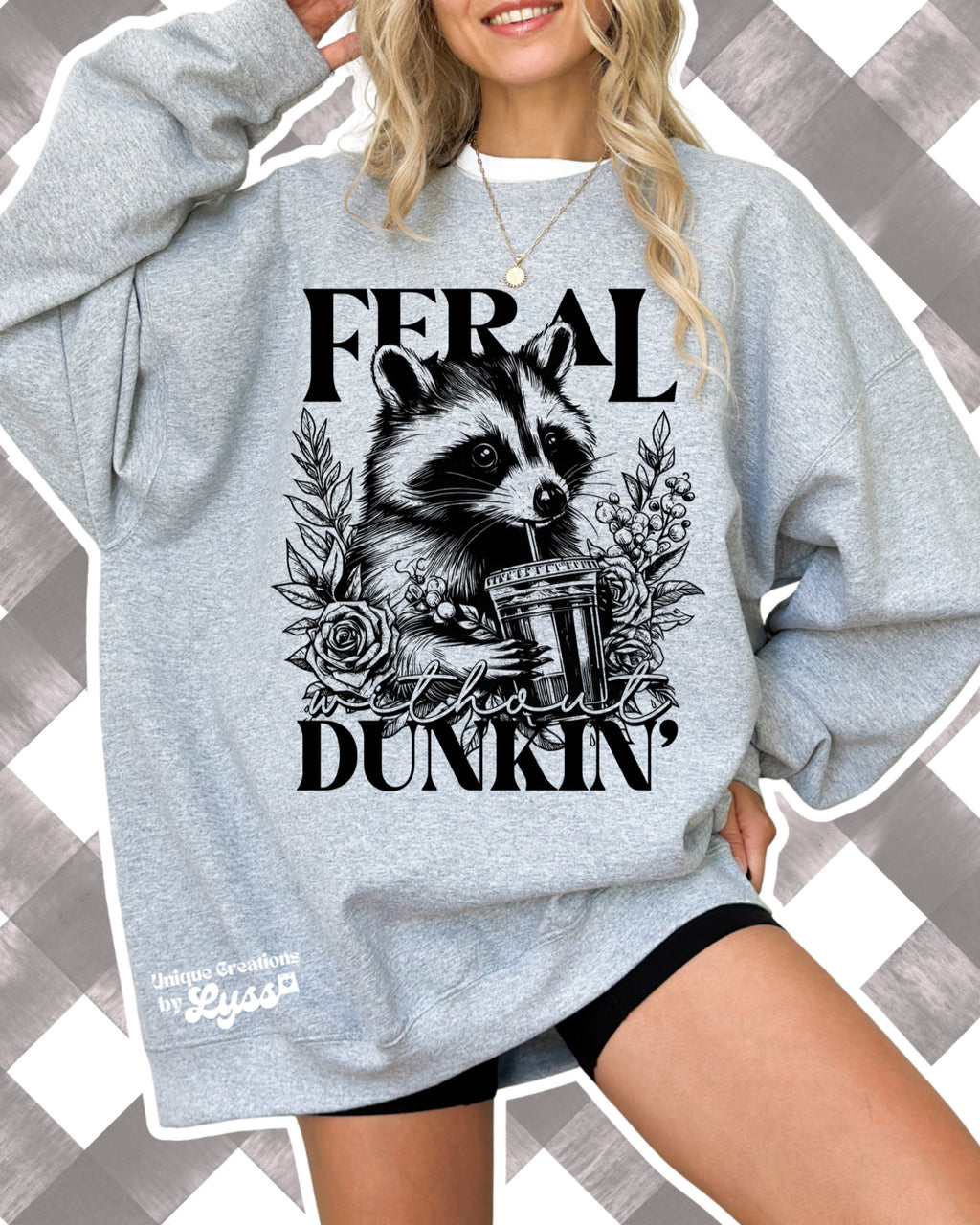 FERAL ABOUT DUNKIN ADULT TEE/SWEATER/HOODIE