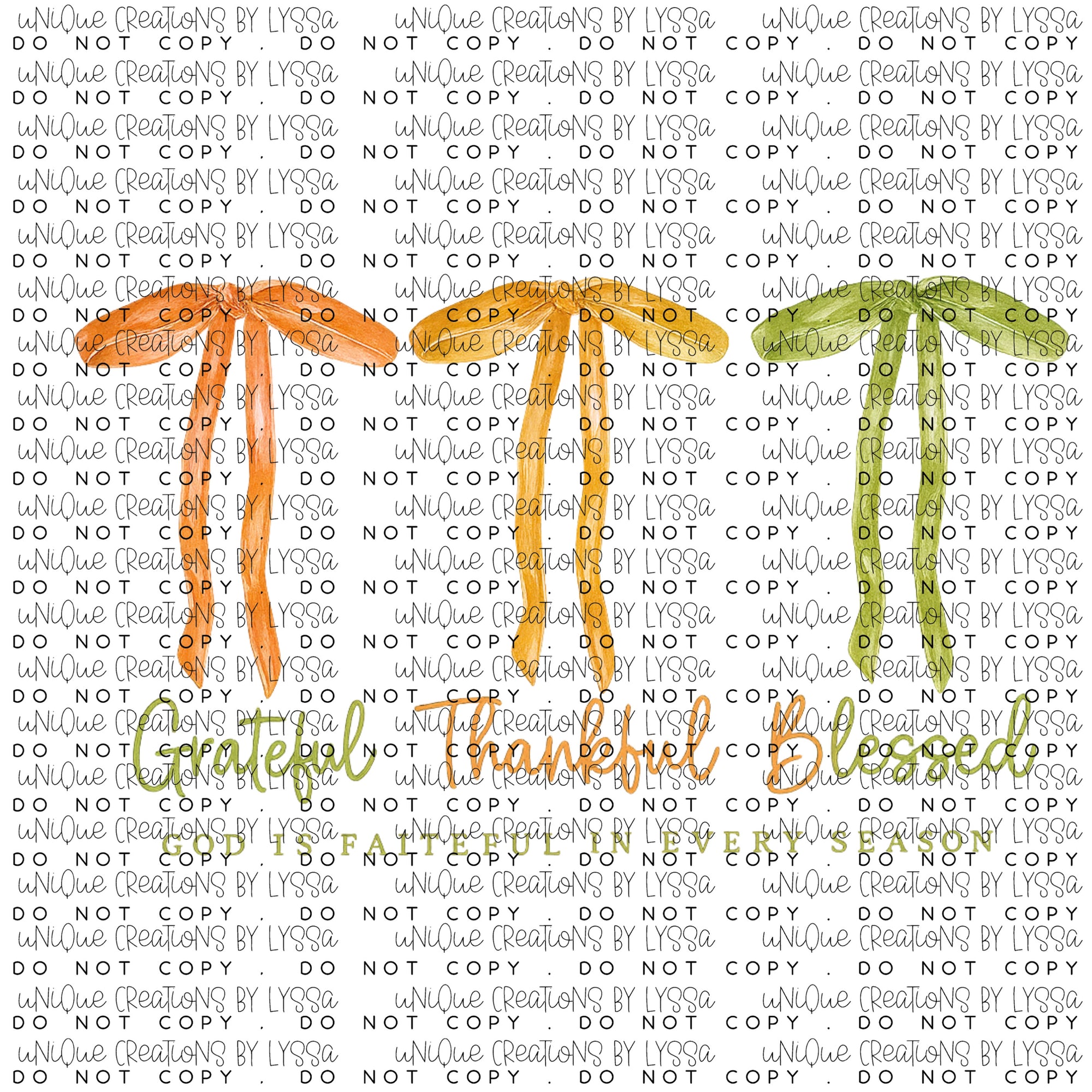 GRATEFUL THANKFUL BLESSED BOWS DTF TRANSFER