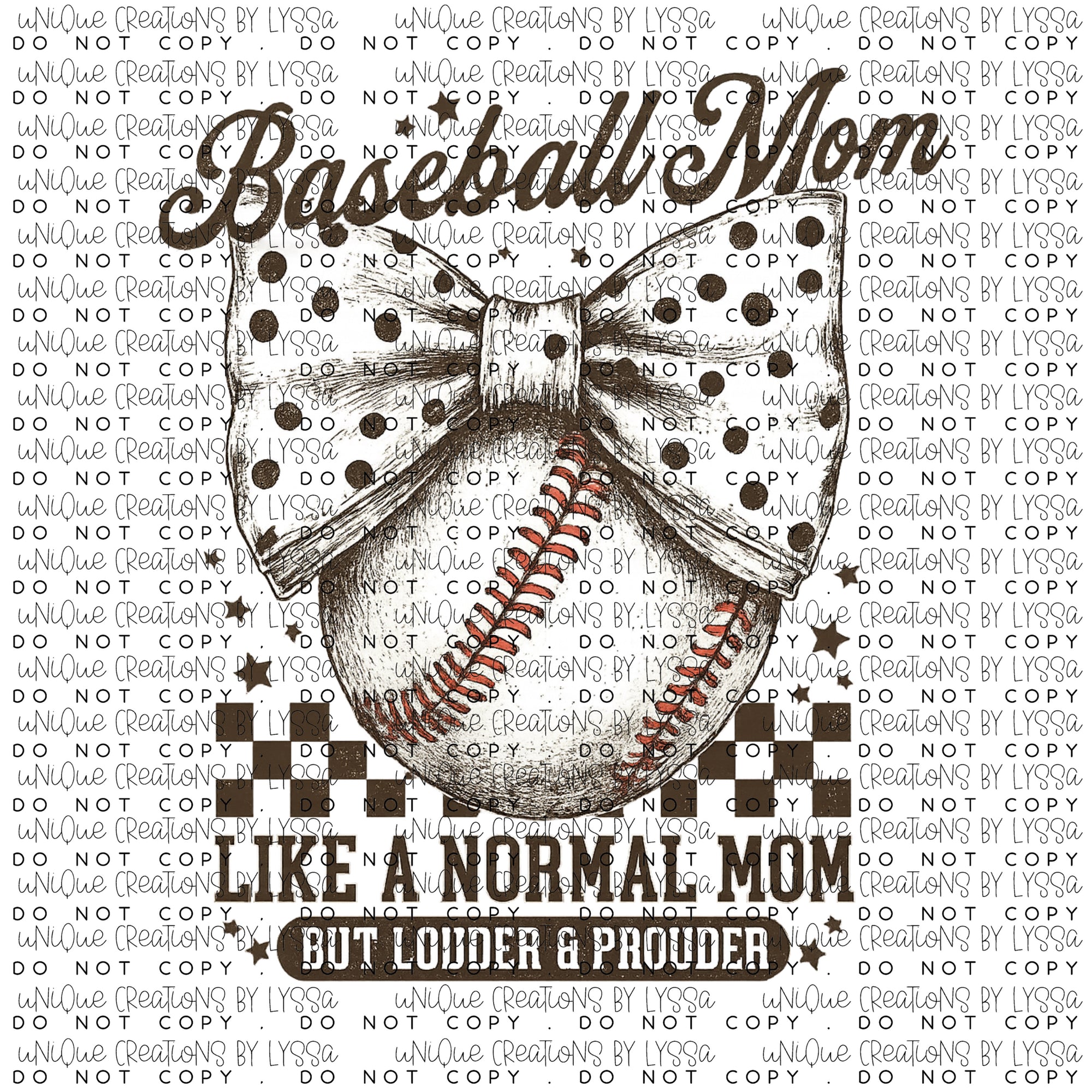 BASEBALL MOM  LIKE A NORMAL MOM DTF TRANSFER