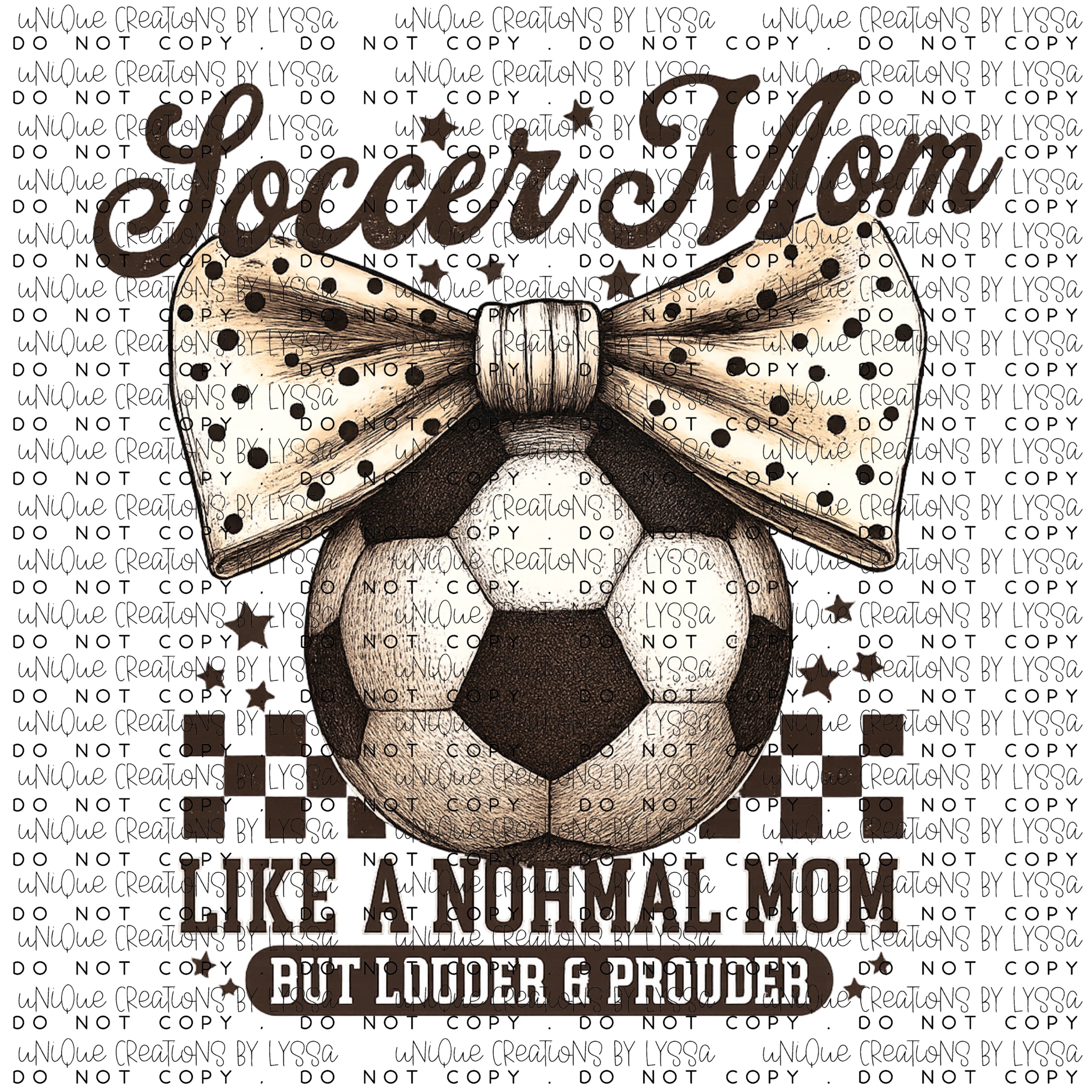SOCCER MOM LIKE A NORMAL MOM  DTF TRANSFER