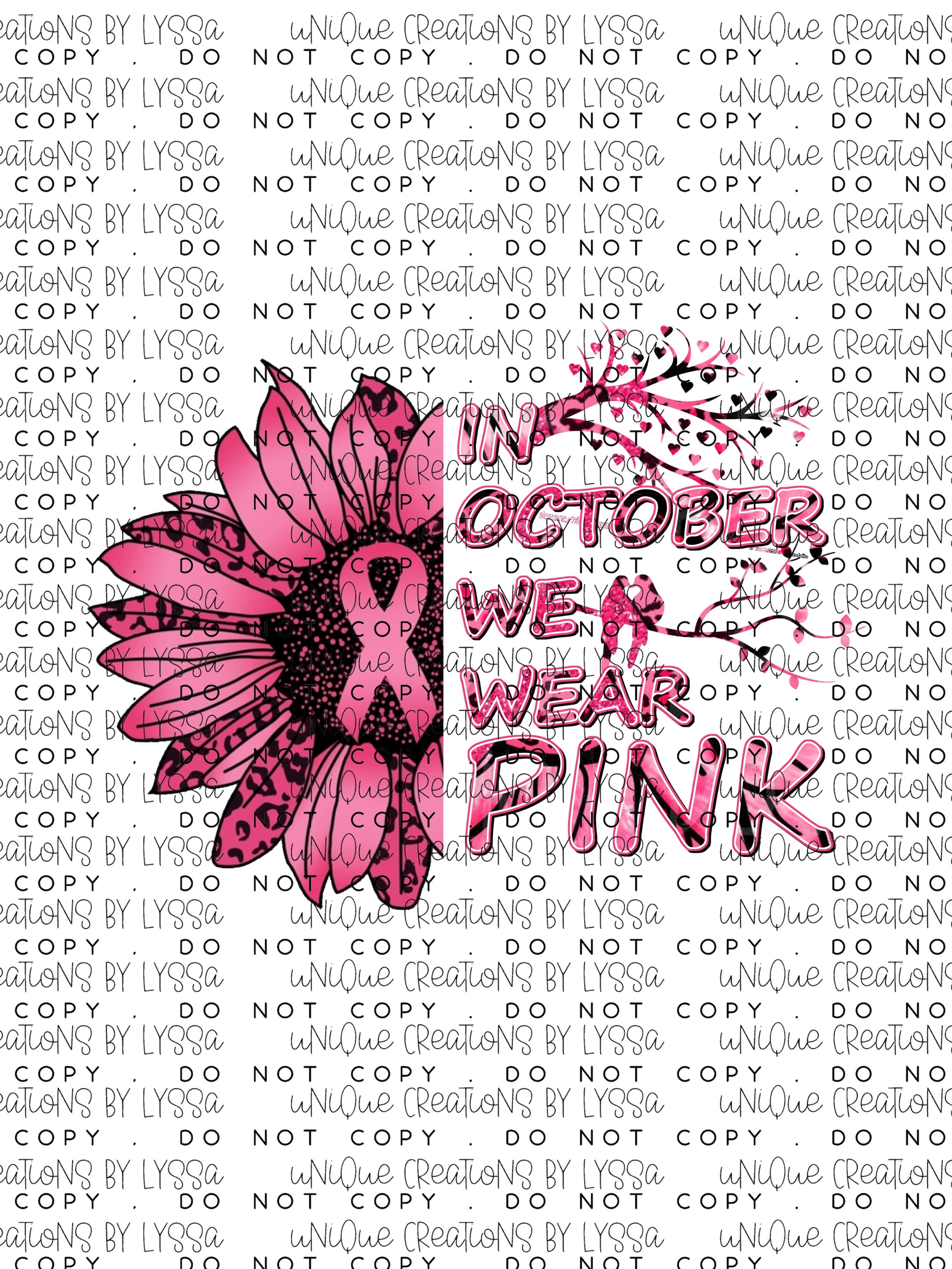 SUNFLOWER IN OCTOBER WE WEAR PINK DTF TRANSFER