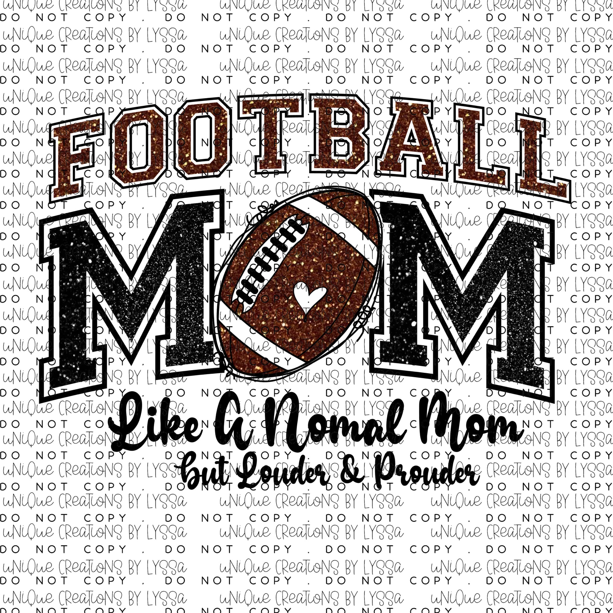 FOOTBALL MOM LIKE A NORMAL DTF TRANSFER