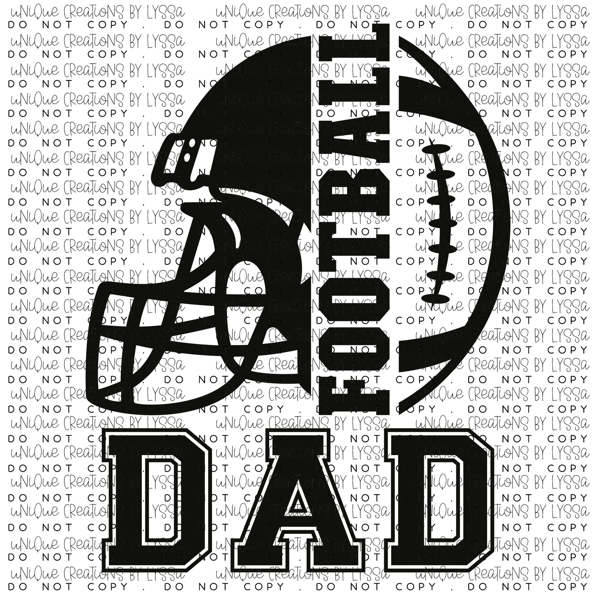 FOOTBALL DAD HELMET DTF TRANSFER