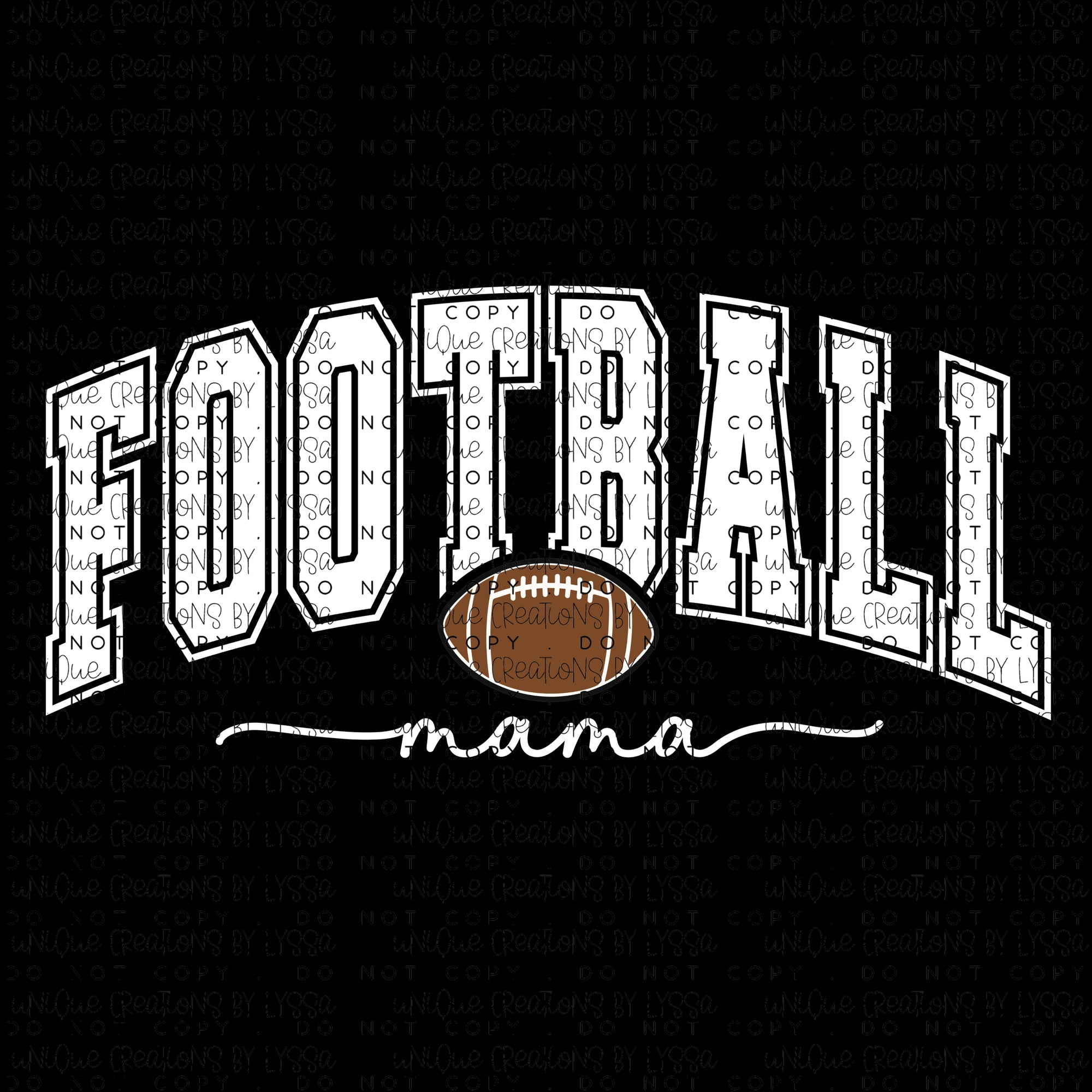 FOOTBALL MAMA (SCRIPT) DTF TRANSFER