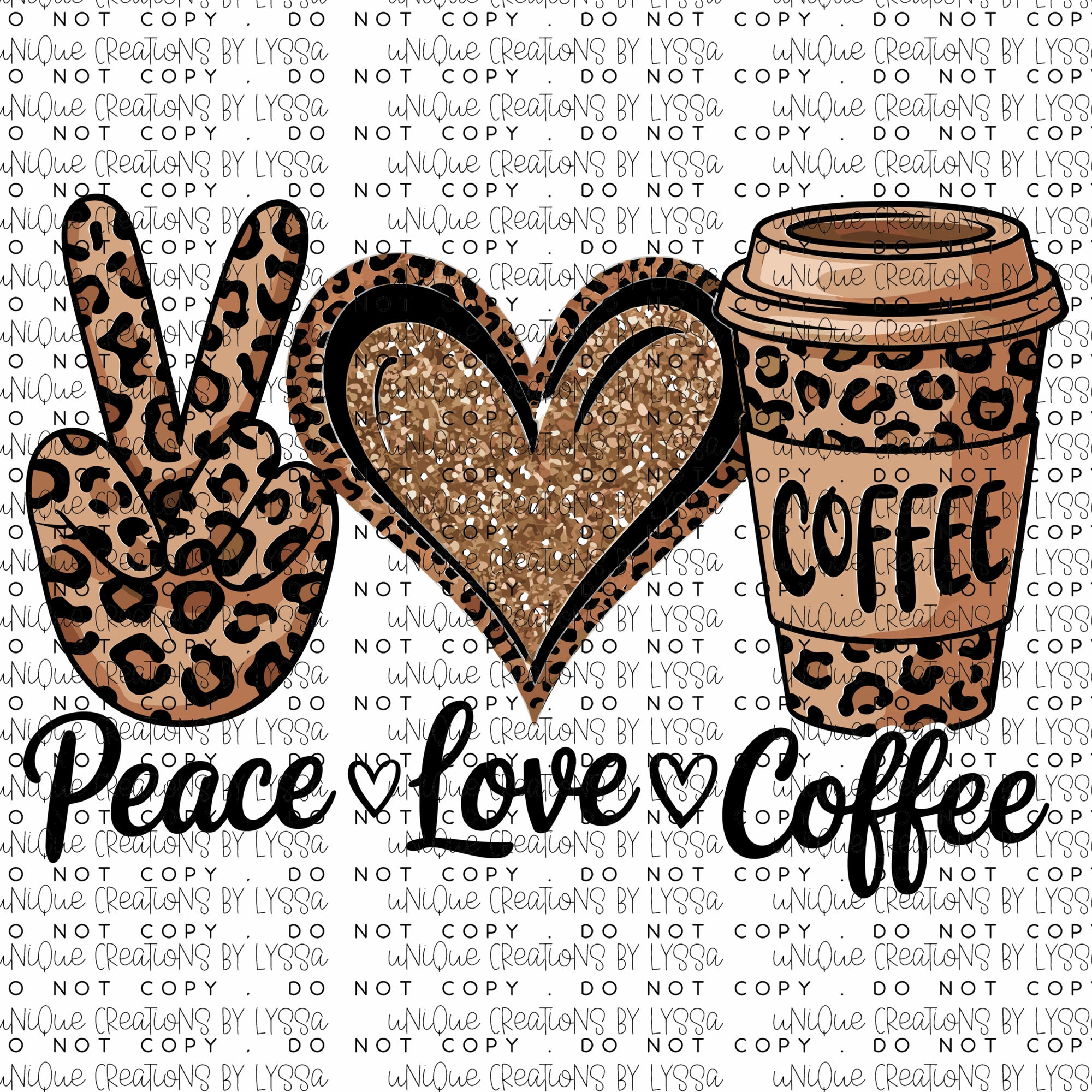 CHEETAH PEACE LOVE COFFEE DTF TRANSFER/UVDTF DECAL