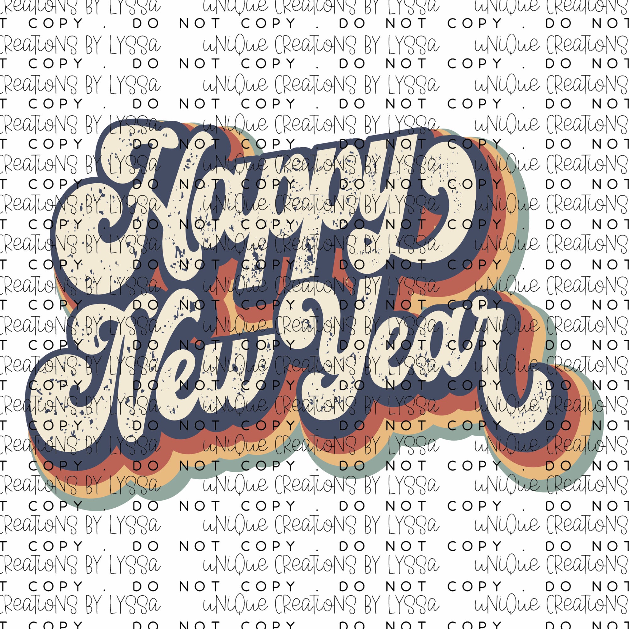 HAPPY NEW YEAR RETRO DTF TRANSFER/UVDTF DECAL